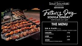 FATHER'S DAY SOUVLA SUNDAY