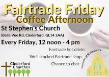 Fairtrade Friday: Coffee Afternoon