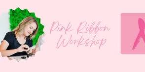 Pink Ribbon Workshop and Afternoon Tea