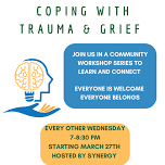 Free Community Workshop Series: Coping with Trauma and Grief @ Synergy