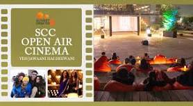 SCC Open Air Cinema - Yeh Jawaani Hai Deewani