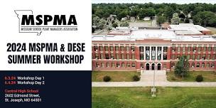 DESE/ MSPMA Workshop: St. Joseph