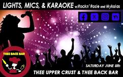 KARAOKE NIGHT!    Lights, Mics, and Karaoke at Thee Upper Crust