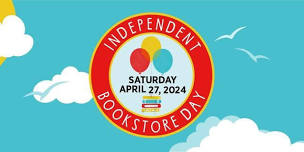 Independent Bookstore Day Celebration!