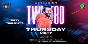 Twisted Thursday Night