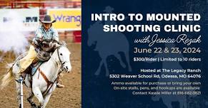 Intro to Mounted Shooting Clinic with Jessica Rezak