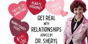 Get Real in Relationships  With Dr Sheryl