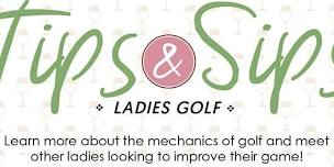 Tips and Sips Golf Clinic - May/June