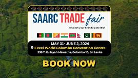 SAARC Trade Fair 2024, Colombo, Sri Lanka