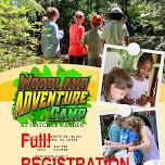 Woodland Adventure Camp - FULL, REGISTRATION CLOSED