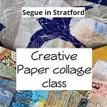 Creative paper collage class