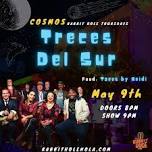 Cosmos Thursdays w/ Treces Del Sur