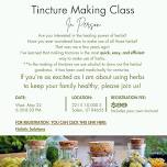 Tincture Making Class, In Person