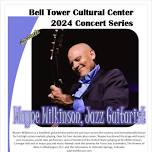 Wayne Wilkinson Jazz Guitar at the Bell Tower