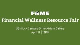 Financial Wellness Resource Fair with FAME and the Alfond Scholarship Foundation