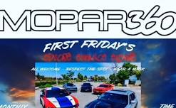 Mopar 360 First Fridays | Monthly | Placentia, CA