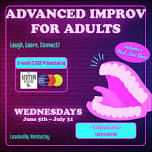 Advanced Improv for Adults [CLASS]