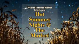 Hot Summer Nights @ The Market