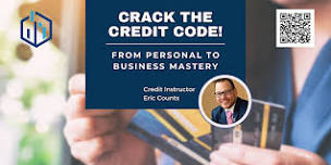 Crack the Credit Code: From Personal to Business Mastery - Henderson