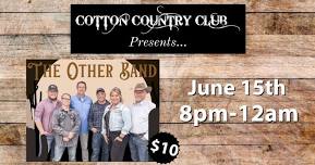 The Other Band @ Cotton Country Club