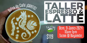 Taller de Espresso y Latte