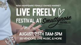 Live Freely Festival at Smuttynose