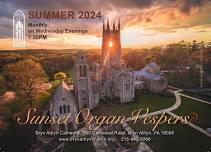 Sunset Organ Vespers - June