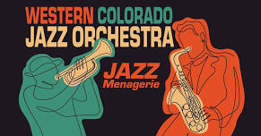 Western CO Jazz Orchestra's Jazz Menagerie