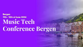 Music Tech Conference Bergen — Bergen Kjøtt