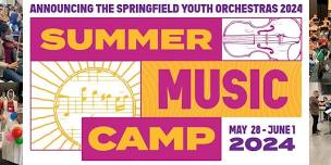 Summer Music Camp with the Springfield Youth Orchestras