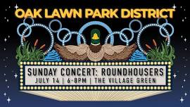 Summer Concert on the Green - Roundhousers