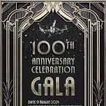 100th Anniversary Celebration Gala