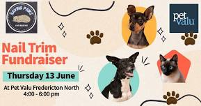 Pet Valu Fredericton North Nail Trim Fundraiser