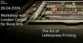 Workshop: The Art of Letterpress Printing with London Centre for Book Arts