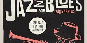 Jazz & Blues, Wine & Brews