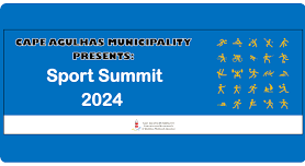 CAPE AGULHAS MUNICIPAL SPORT SUMMIT 2024