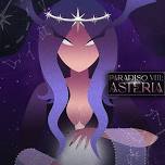 Paradiso VIII: Asteria 