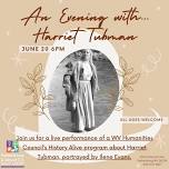 An Evening with Harriet Tubman