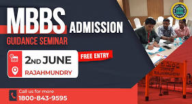 MBBS ADMISSION GUIDANCE SEMINAR- RAJAHMUNDRY