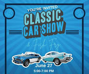 Classic Car Show & Fish Fry