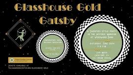 Glasshouse Gold Gatsby