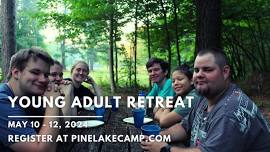 Young Adult Retreat | May 10-12