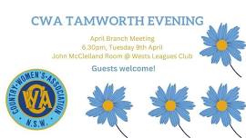 CWA Tamworth Evening April Branch Meeting