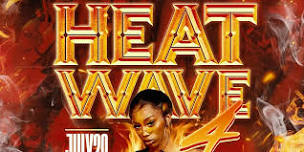 HEAT WAVE: Ultimate Cancer Bash