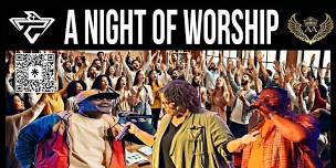 A Night of Praise n Worship