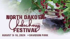 2024 North Dakota Chokecherry Festival