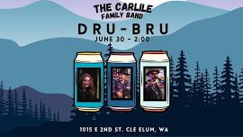 The Carlile Family Band at Dru Bru