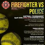 Firefighter vs. Police Softball Tournament