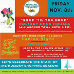 Chamber Holiday Open Houses & Ladies Night – Shop ‘Til You Drop