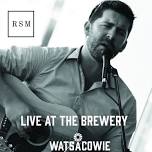 Ryan Stork Music Live @ Watsacowie